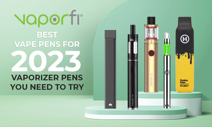 Vape Pens for Sale - Best Vaporizer Pens on the Market